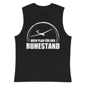 Mein Plan Fur Den Ruhestand 2 - Muskelshirt (Unisex)