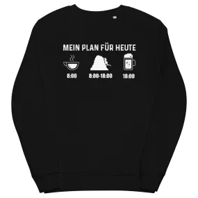 Mein Plan Für Heute 1 - Unisex Premium Organic Sweatshirt